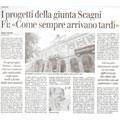 I progetti della Giunta Scagni<br>Fi:Come sempre arrivano tardi